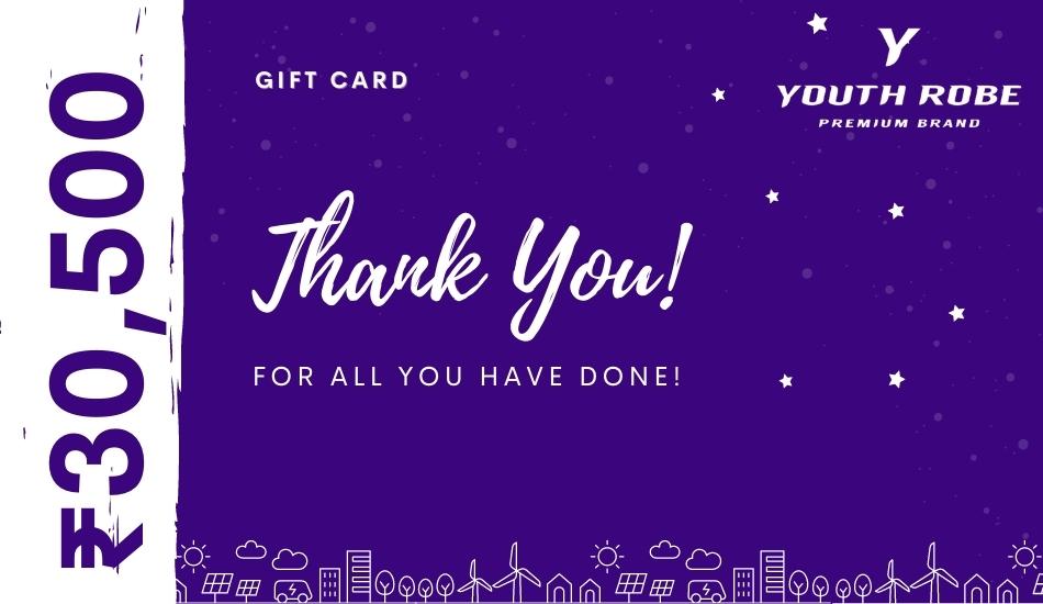 YOUTH ROBE's Gift Card of ₹30500 - YOUTH ROBE