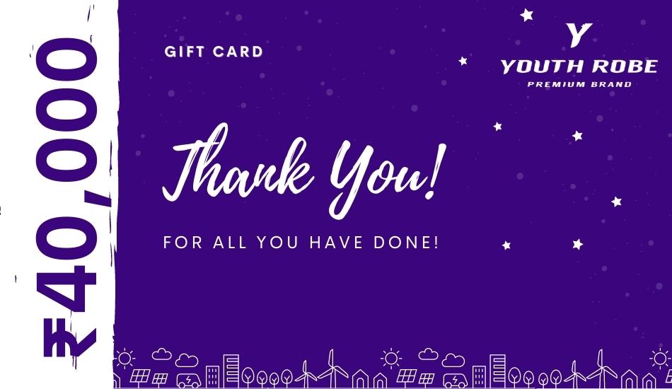 YOUTH ROBE's Gift Card of ₹40000 - YOUTH ROBE